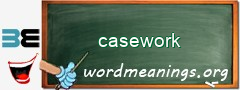 WordMeaning blackboard for casework